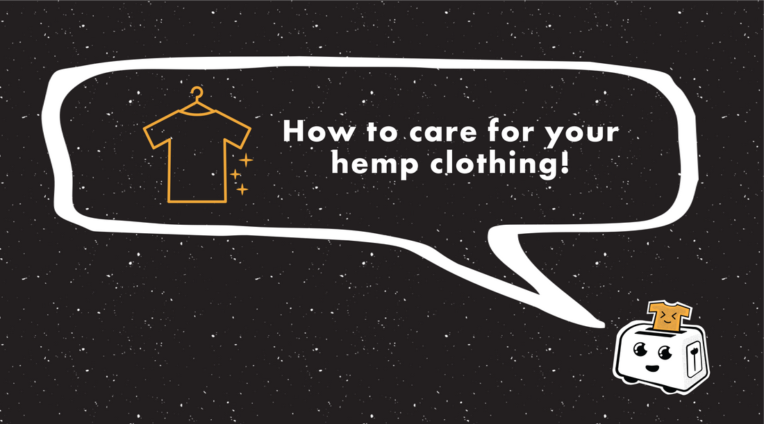 How to Care for Hemp Clothing!