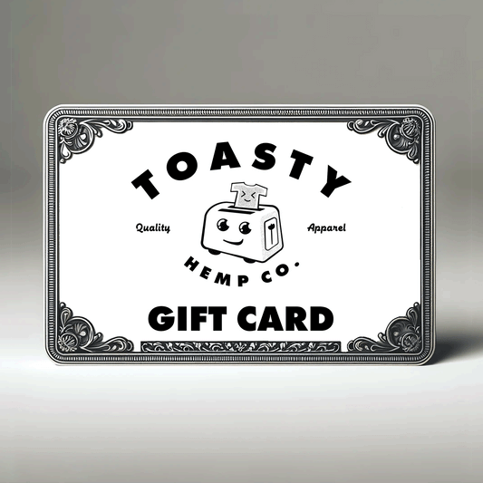 TOASTY HEMP CO. GIFT CARD